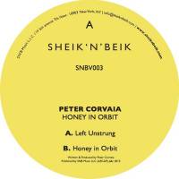 Peter Corvaia - Honey In Orbit EP : 12inch