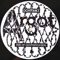 Contakt - Eve Of Gentification
