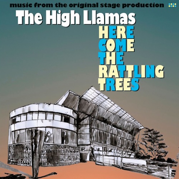 The High Llamas - Here Come The Rattling Trees : LP