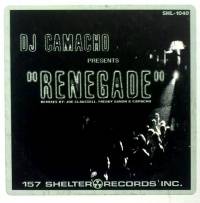 DJ Camacho - Renegade : 12inch