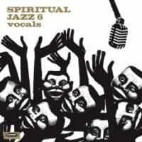 Various - Spiritual Jazz Volume 6 Vocals : 2LP