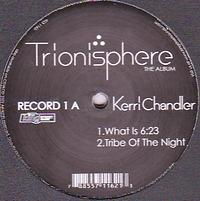 Kerri Chandler - Trionisphere (The Album) : 2x12inch