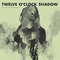 Flako - Twelve O'Clock Shadow