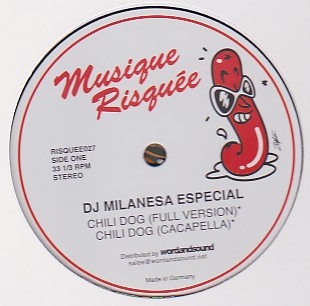 DJ Milanesa Especial - Chili Dog : 12inch