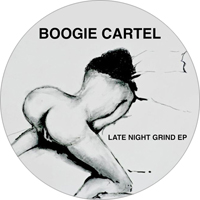 Boogie Cartel - Late Night Grind EP : 12inch