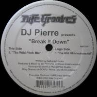 DJ Pierre - Break It Down : 12inch
