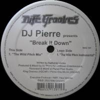 DJ Pierre - Break It Down