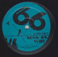 Lowtec - Man On Wire : 12inch