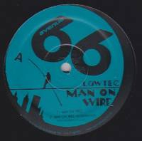 Lowtec - Man on Wire