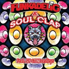 FUNKADELIC & SOUL CLAP - 3 TRACK EP : 12inch