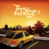 Various - Too Slow To Disco Vol.2 : 2LP