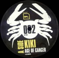 Kiki - Age Of Cancer : 12inch