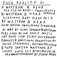 Westbam & Nena - Oldschool Baby - Fuck Reality 01 : 12inch