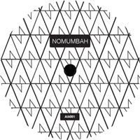 Nomumbah - Meaning / Space : 12inch