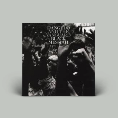 D'angelo And The Vanguard - Black Messiah | NEWTONE RECORDS