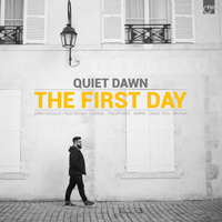 Quiet Dawn - The First Day