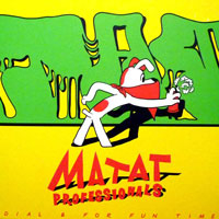 Matat Professionals - Dial B For Fun Time EP