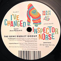 The Gene Dudley Group - I've Changed : 7inch