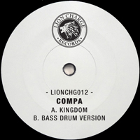 Compa - Kingdom / Bass Drum Version : 12inch