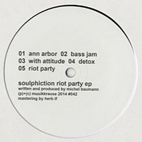 Soulphiction - Riot Party EP