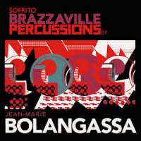 Jean-Marie Bolangassa - Brazzaville Percussions EP : 12inch