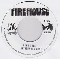 Anthony Red Rose - Gwan Talk : 7inch