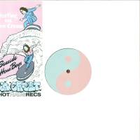 Seaside Houz Boyz - Surfing On Ice Cream : 12inch