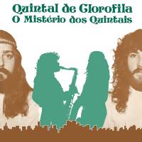 Quintal De Clorofila - O Mist&#233;rio Dos Quintais : LP