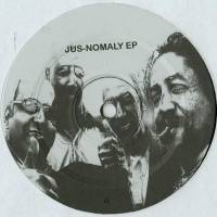 DJ Jus-Ed - Jus-Nomaly EP : 12inch