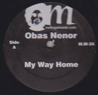 Obas Nenor - My Way Home : 12inch