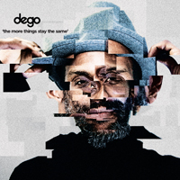 Dego - The More Things Stay The Same : 2LP