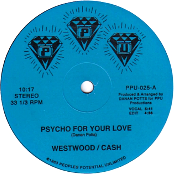 Westwood / Cash - Psycho For Your Love : 12inch