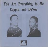 CAPPRA &amp; DEVOE - You Are Everything To Me : 7inch