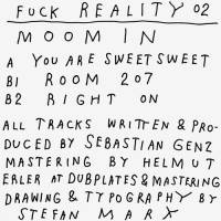 Moomin - Fuck Reality 02