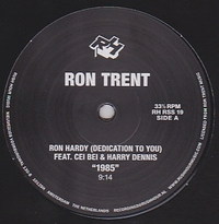 Ron Trent - Tribute To Ron Hardy