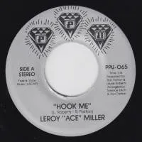 Leroy 'ace' Miller - Hook Me / Sneak Previews : 7inch