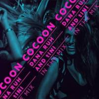 Various - Dana Ruh / Tini - Cocoon Ibiza - Cocoon Dana Ruh And tINI In The Mix