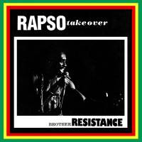 Brother Resistance - Rapso Take Over : LP