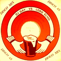 DJ Day Vs Lord Echo - Bohemian Idol / Land Of A Thousand Chances (Remixes) : 12inch