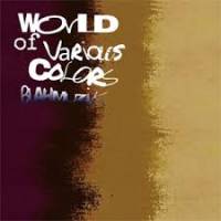 Blahmuzik - World of Various Colors : CD