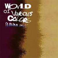 Blahmuzik - World of Various Colors