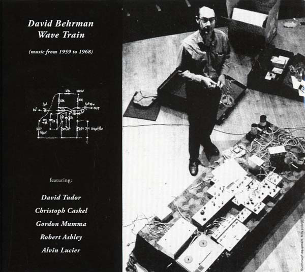 David Behrman - Wave Train : CD
