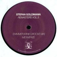 Stefan Goldmann - Remasters Vol.3 : 12inch