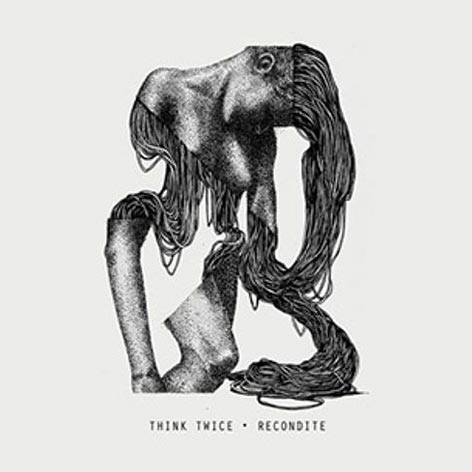 Recondite - Think Twice : 12inch