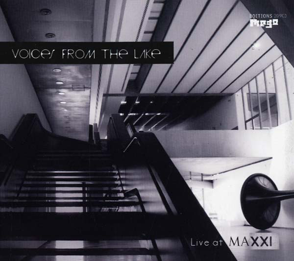 Voices From The Lake - Live at MAXXI : CD