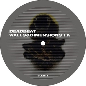 Deadbeat - Walls And Dimensions 1