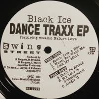 Black Ice Productions - Dance Traxx Feat. Nature Love : 12inch