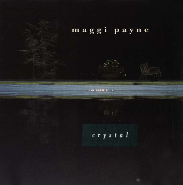 Maggi Payne - Crystal : CD