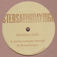 General Ludd - Are You Losing My Hearing? EP : 12inch