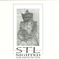 Stl - Sighted (The Drive Of Life) : 12inch